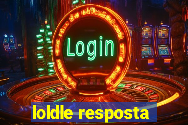 loldle resposta